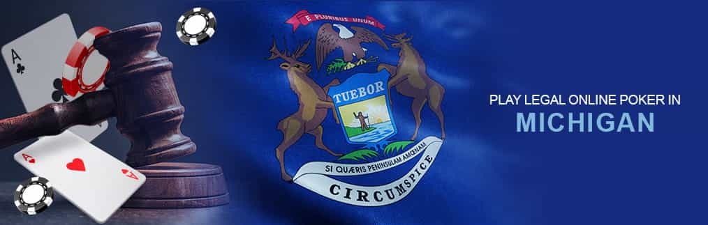 Legal Online Poker in Michigan