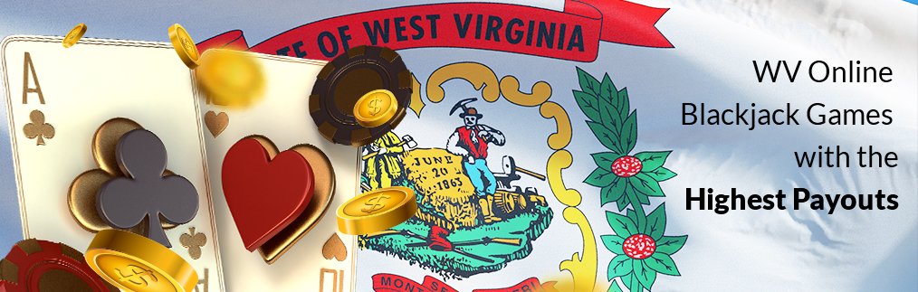 Highest Payout Online Casino Blackjack in WV